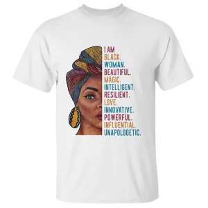Black Woman T Shirt Beautiful Magic Intelligent Resilient Love African American Pride TS01