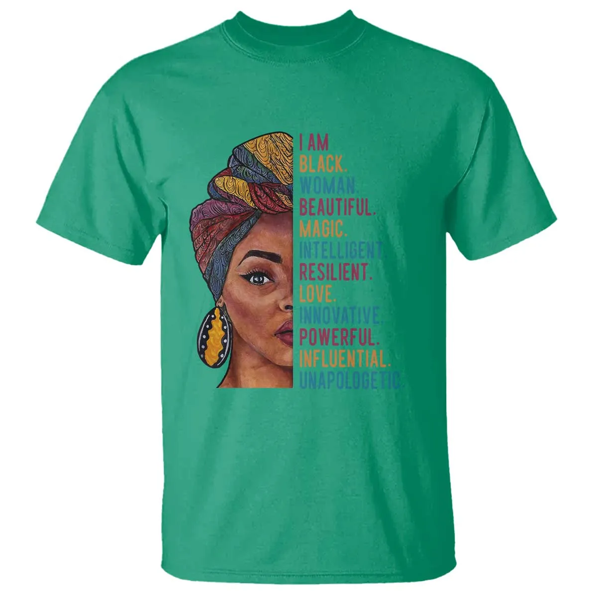 Black Woman T Shirt Beautiful Magic Intelligent Resilient Love African American Pride TS01