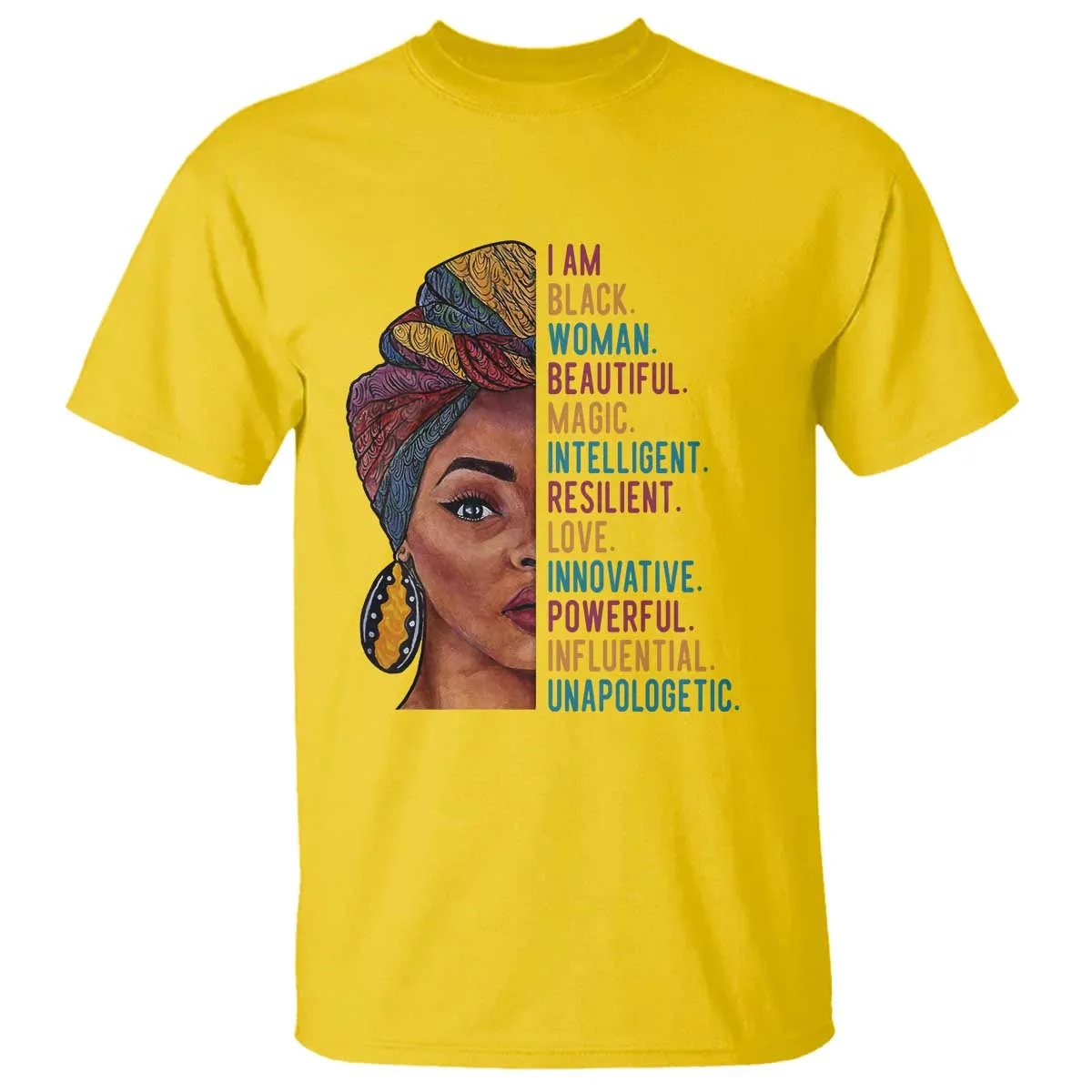 Black Woman T Shirt Beautiful Magic Intelligent Resilient Love African American Pride TS01