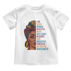 Black Woman Toddler T Shirt Beautiful Magic Intelligent Resilient Love African American Pride TS01