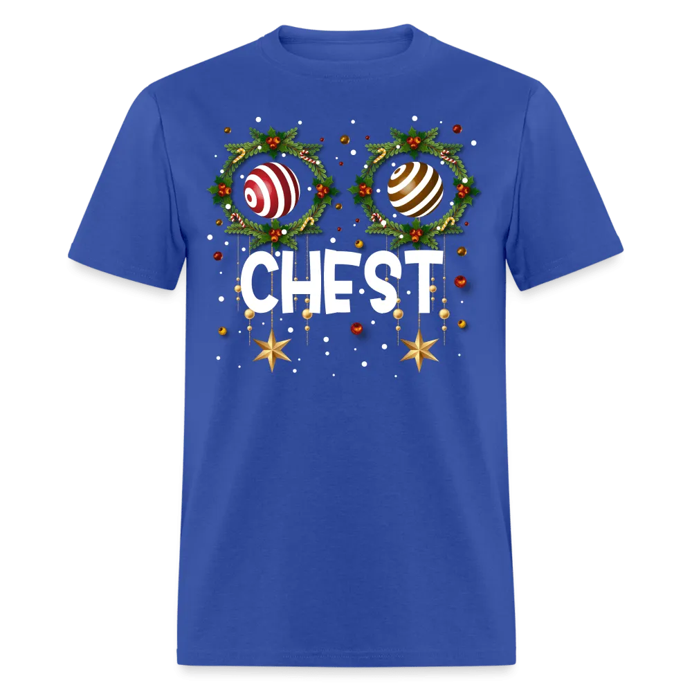 Christmas - Chest - Family Shirts Men, Woman Christmas T Shirts