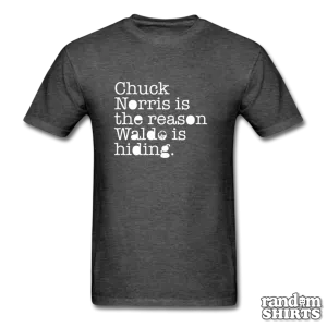 Chuck Norris is the reason Waldo is hiding