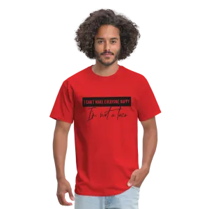 Comical Reality Check: 'I Can't Make Everyone Happy, I'm Not a Taco' Tee