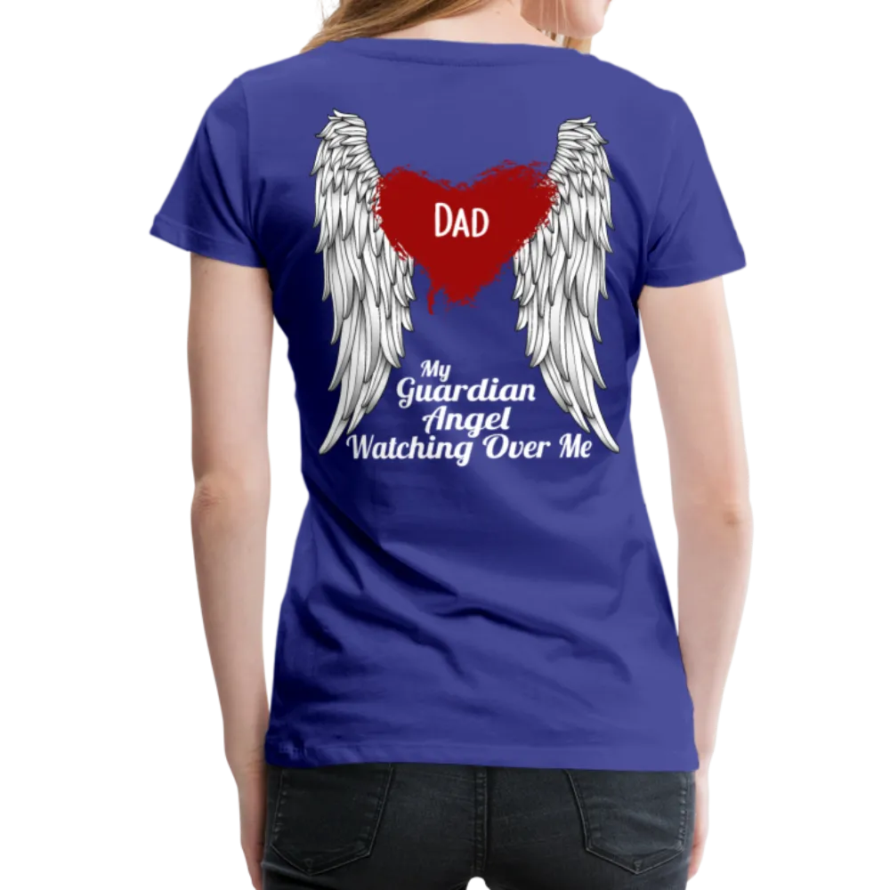 Dad My Guardian Angel Women’s Premium T-Shirt (CK4120)