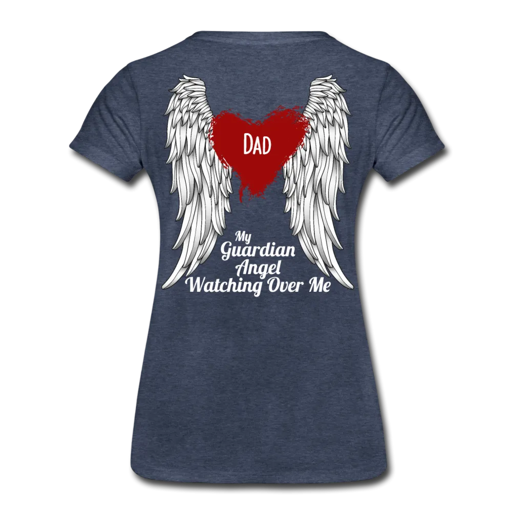 Dad My Guardian Angel Women’s Premium T-Shirt (CK4120)