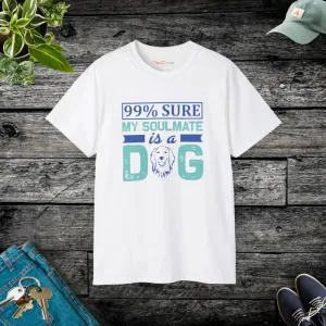 Dog Soulmate t Shirt Unleash Trendy Fashion Vibes