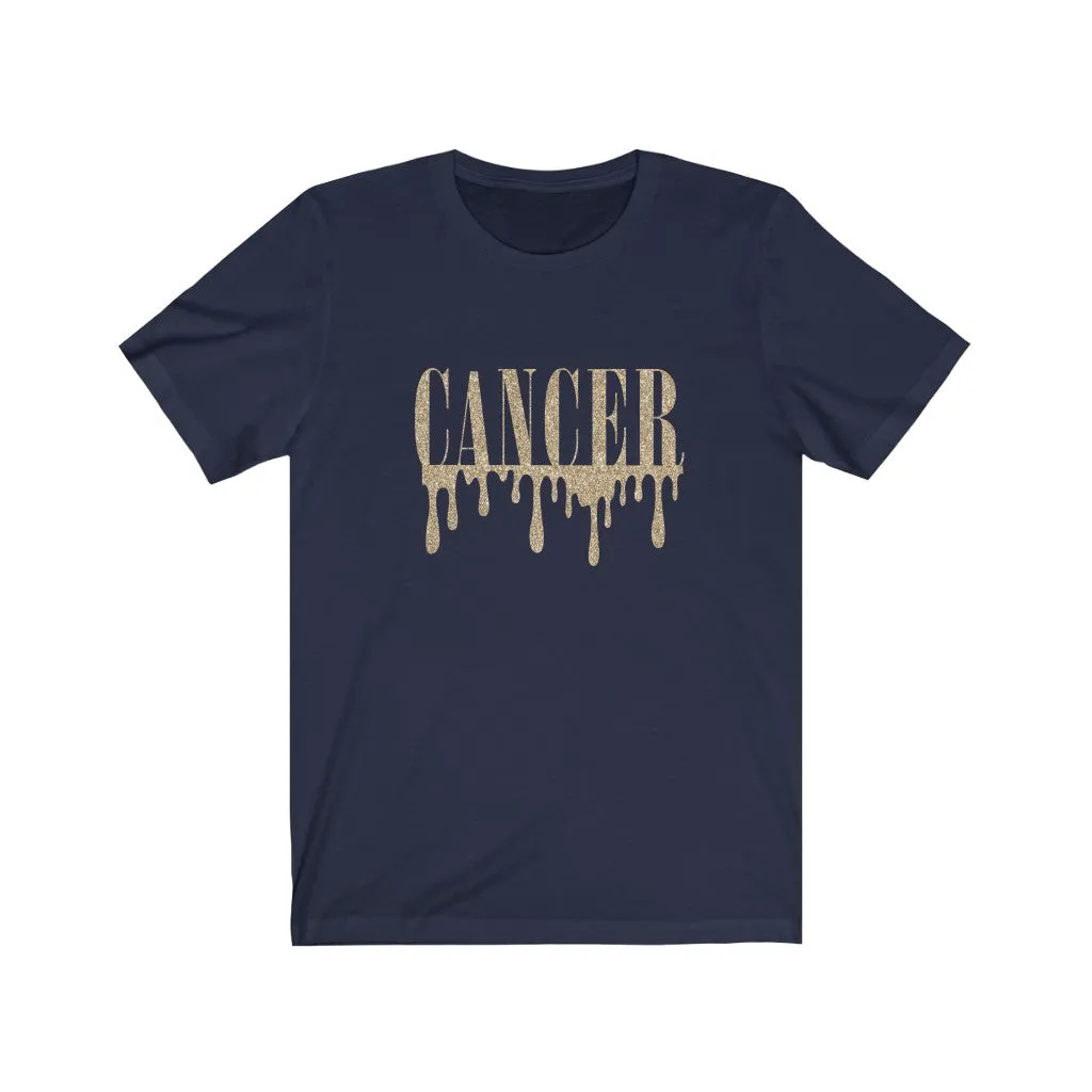 Drippin' Cancer Tee