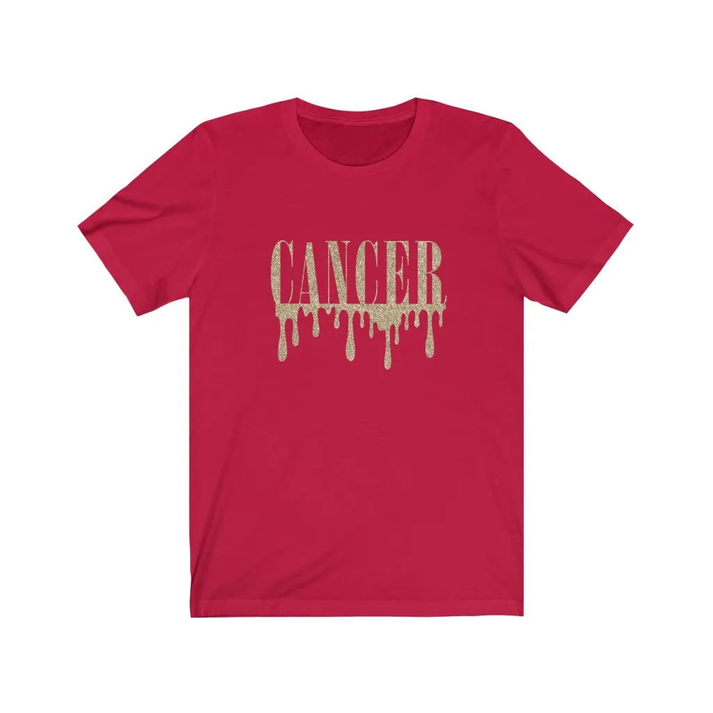 Drippin' Cancer Tee