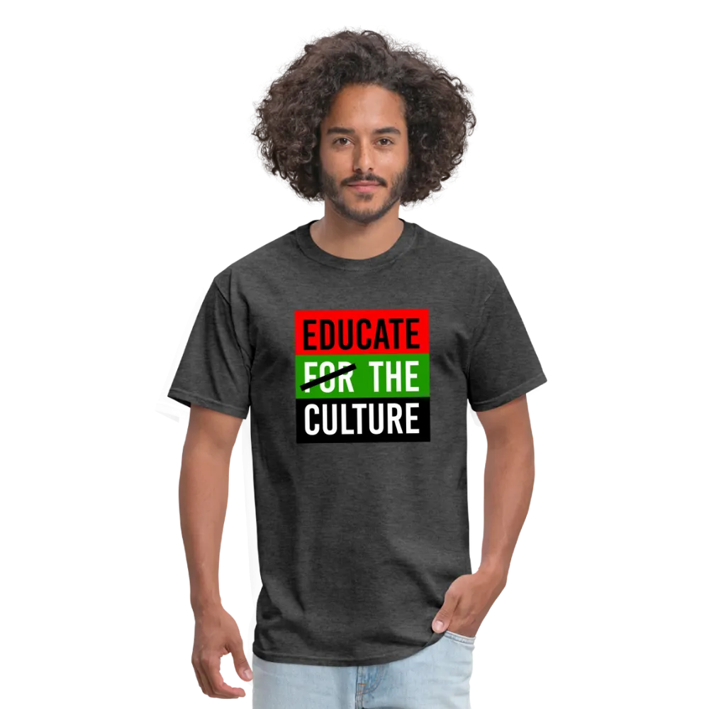 Educate The Culture T-Shirt
