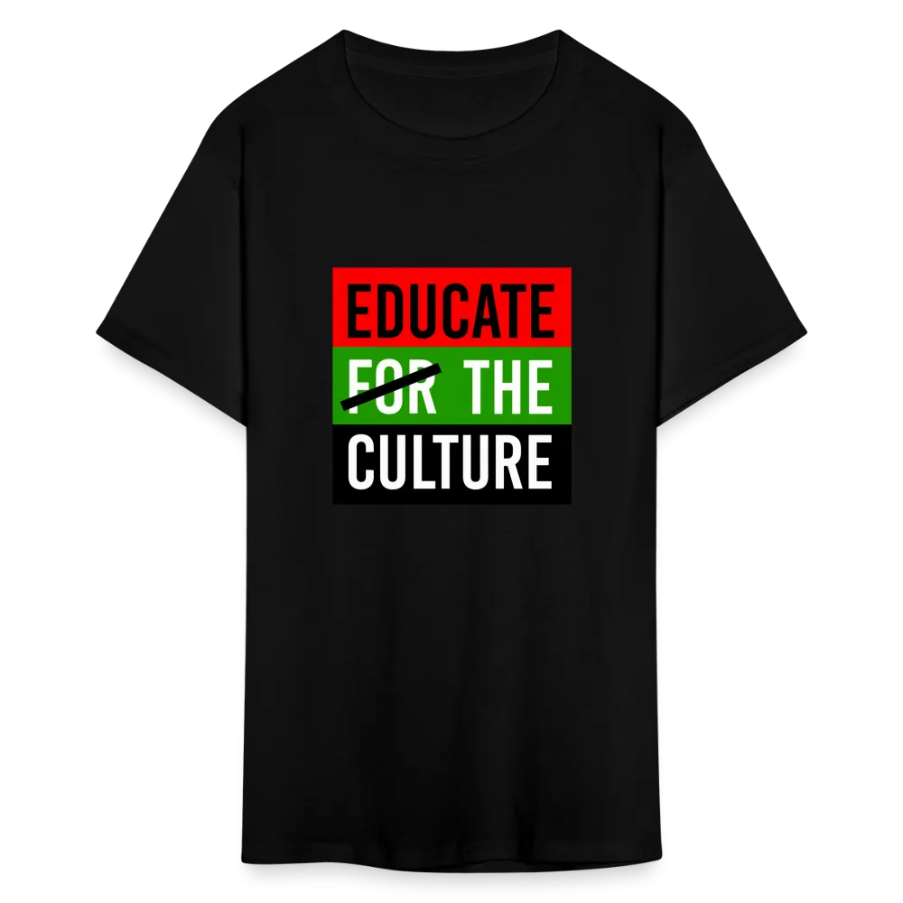 Educate The Culture T-Shirt