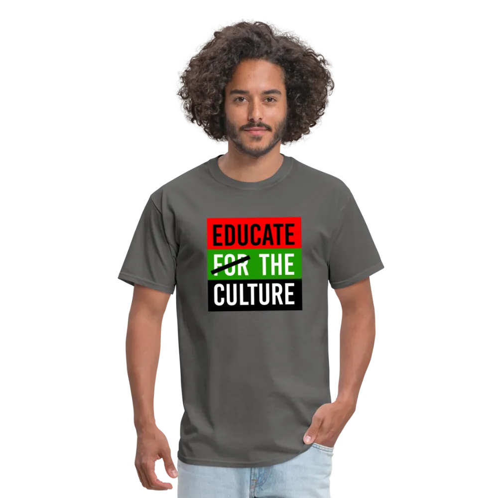 Educate The Culture T-Shirt