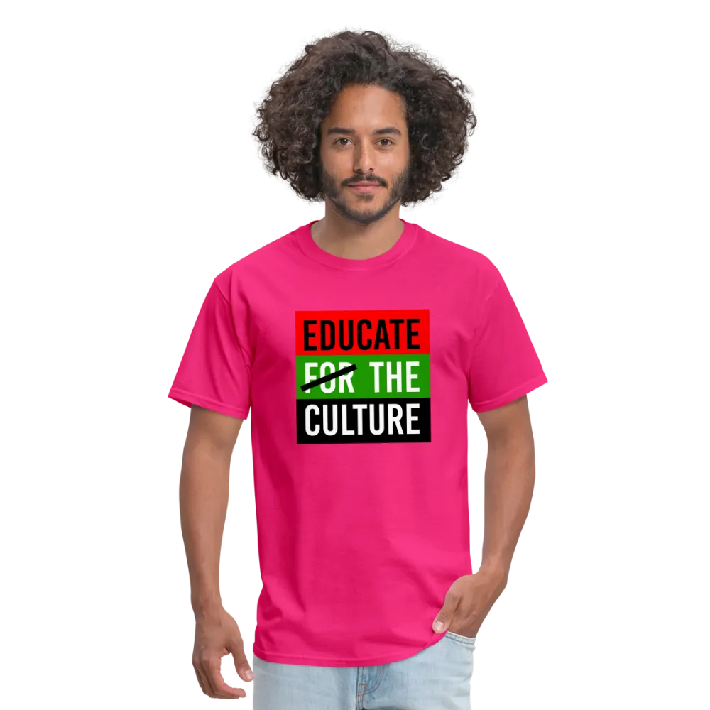 Educate The Culture T-Shirt