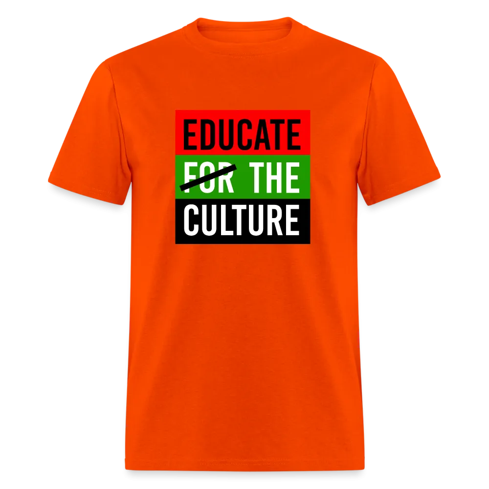 Educate The Culture T-Shirt