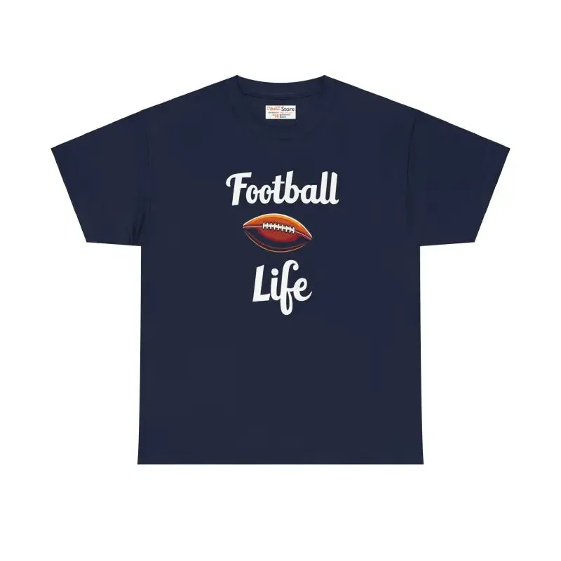 Football Life Heavy Cotton Tee for Game Day