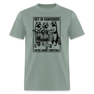 “Get in scavenger, we’re thrifting-raccoons”-Unisex Classic T-Shirt