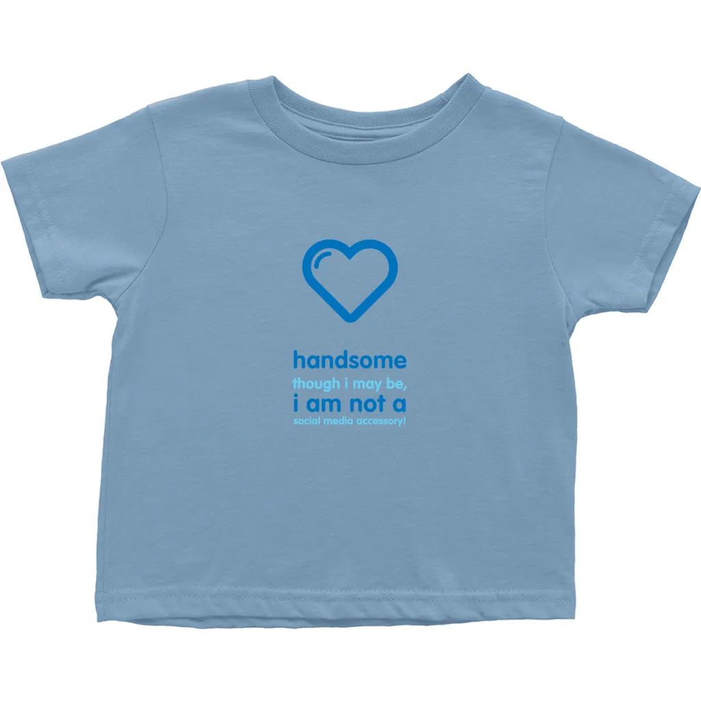 Handsome Toddler T-Shirts (English)