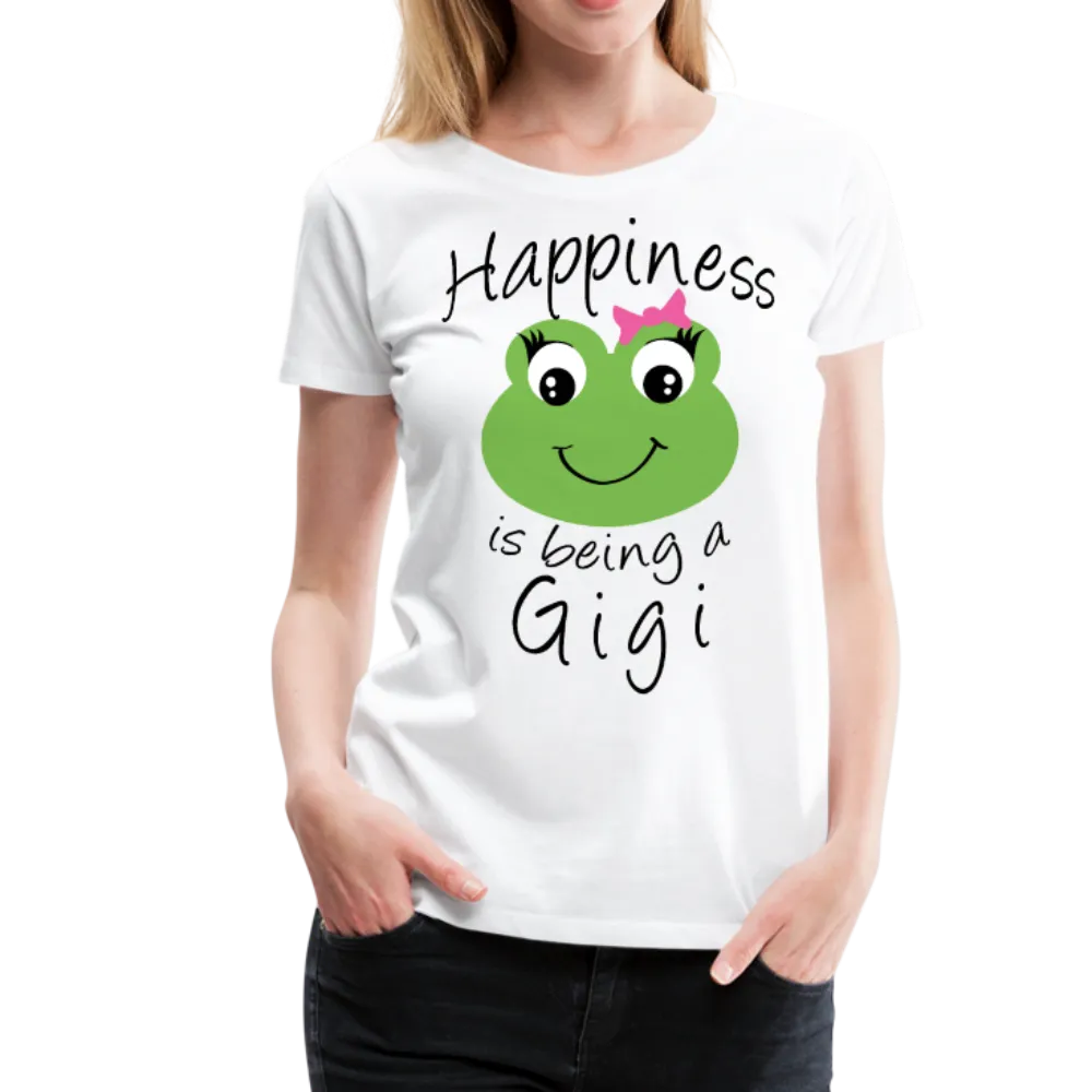 Happiness is being a Gigi Women’s Premium T-Shirt (CK1594)