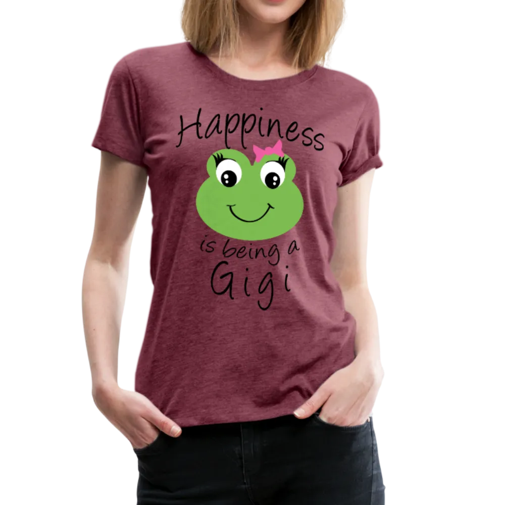 Happiness is being a Gigi Women’s Premium T-Shirt (CK1594)