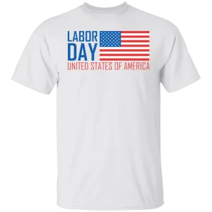 Happy Labor day T-shirts & Hoodie