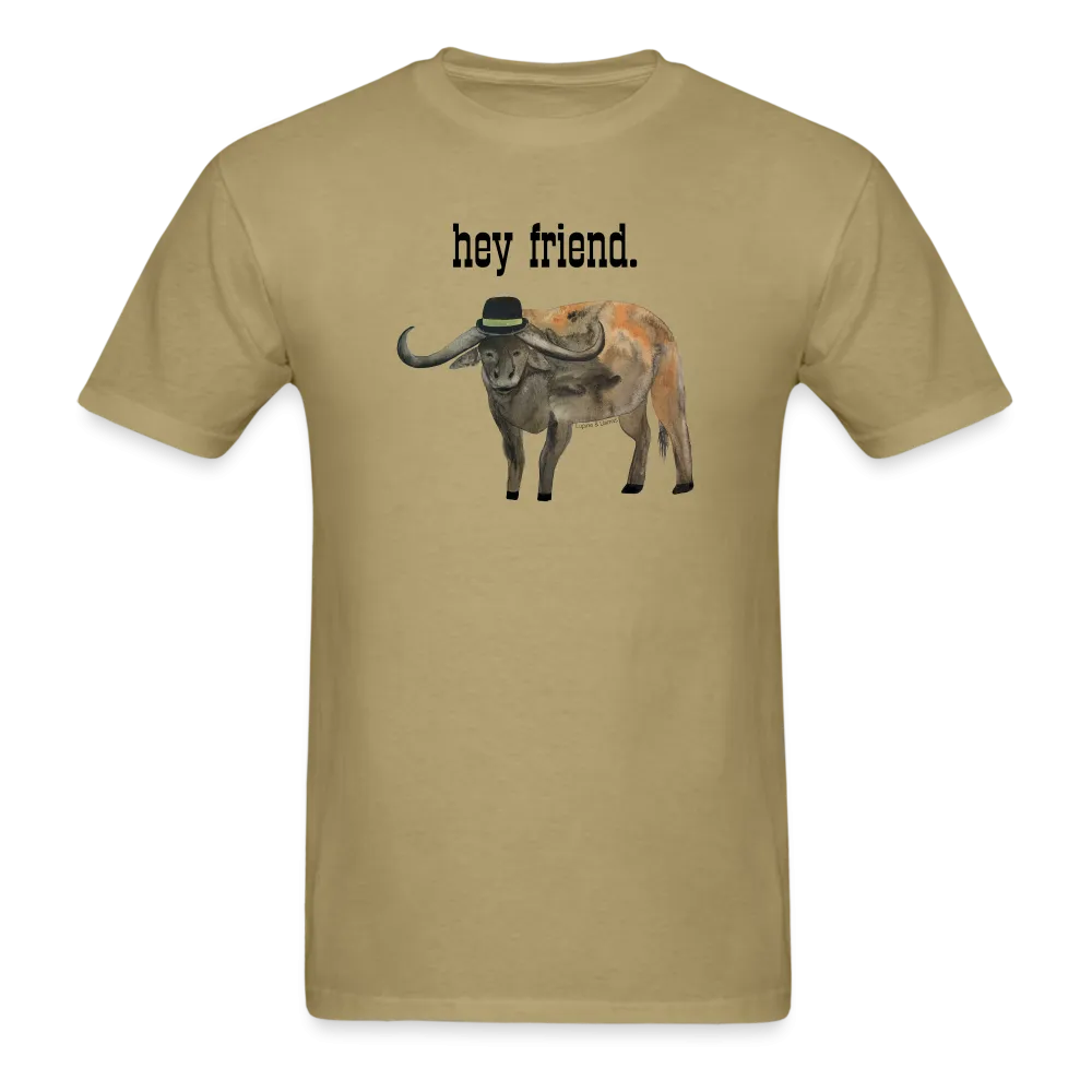 Hey Friend Adult T-Shirt