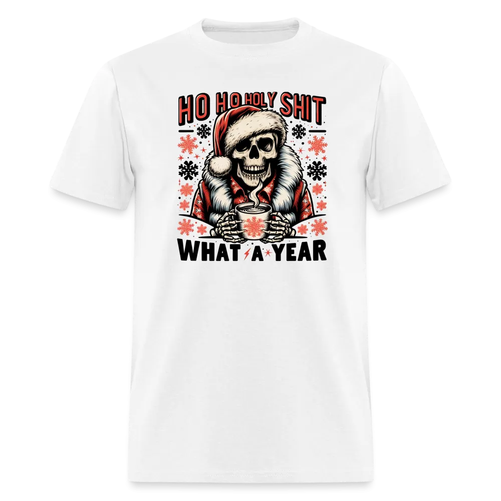 “Ho ho holy shit-What a year”-Unisex Classic T-Shirt