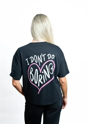 I don't do boring - Nova