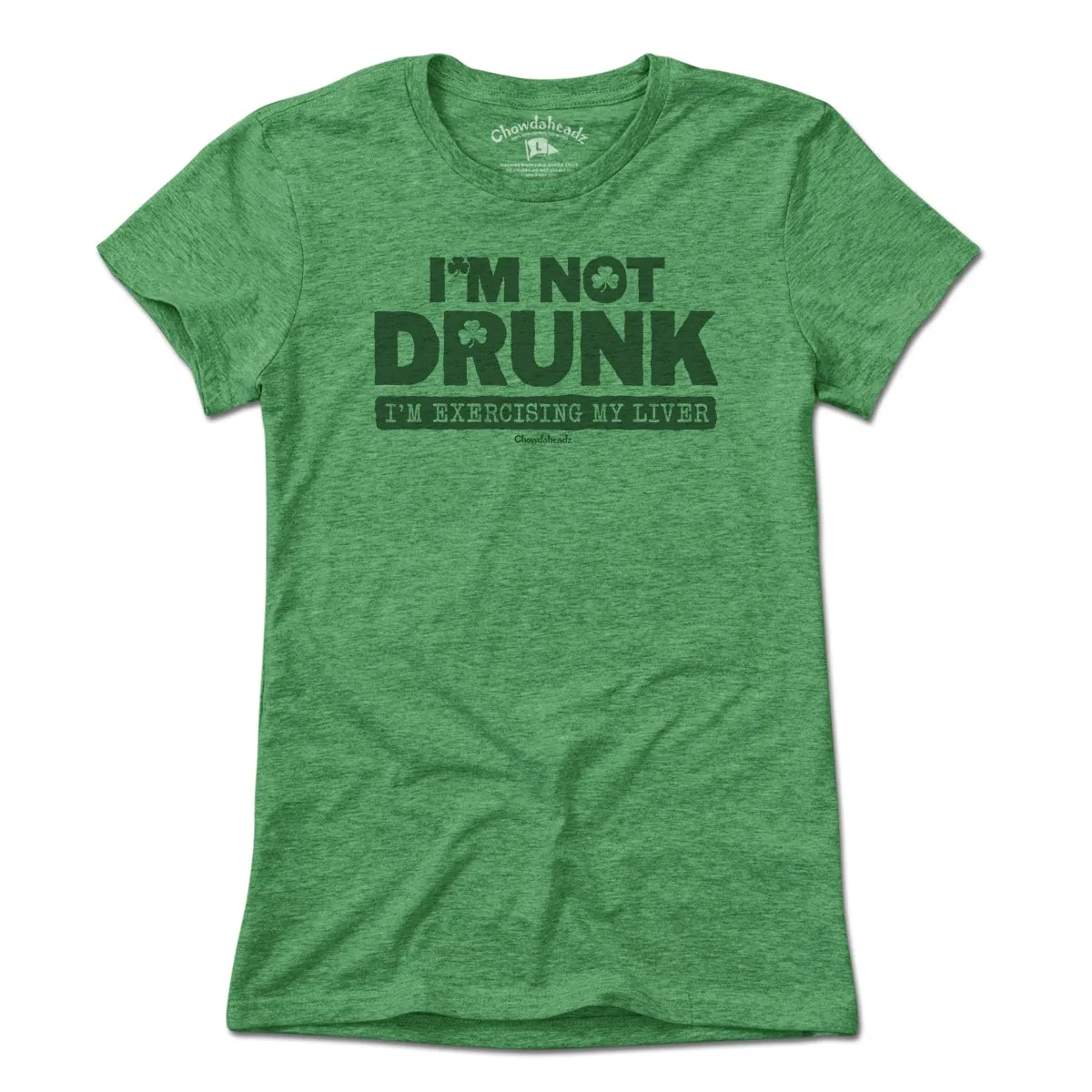 I'm Not Drunk T-Shirt