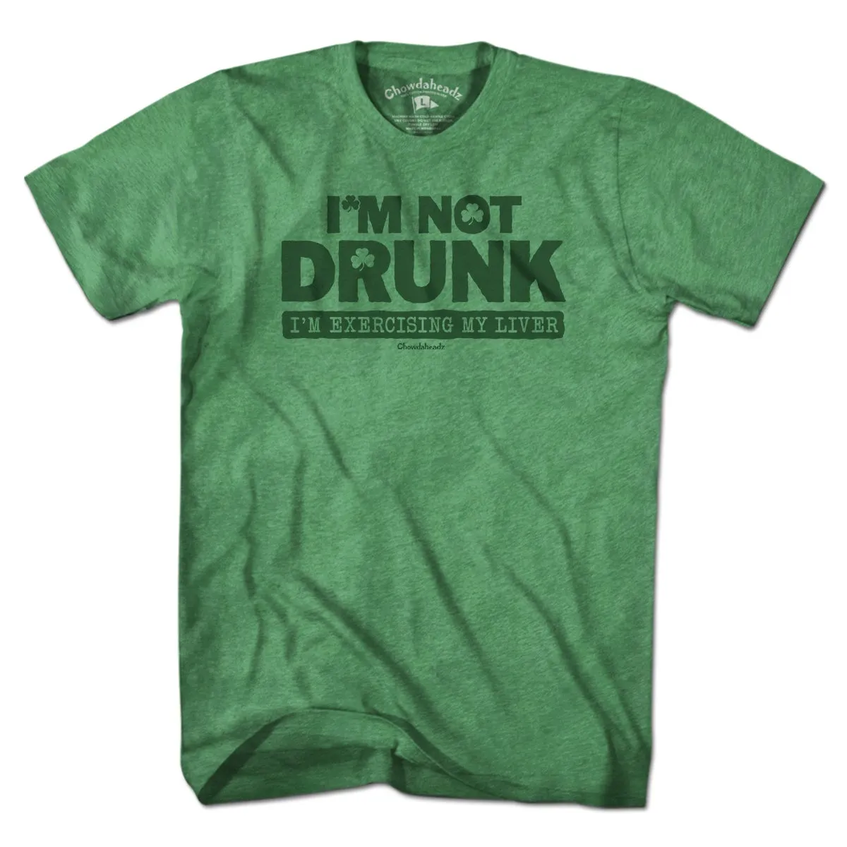 I'm Not Drunk T-Shirt