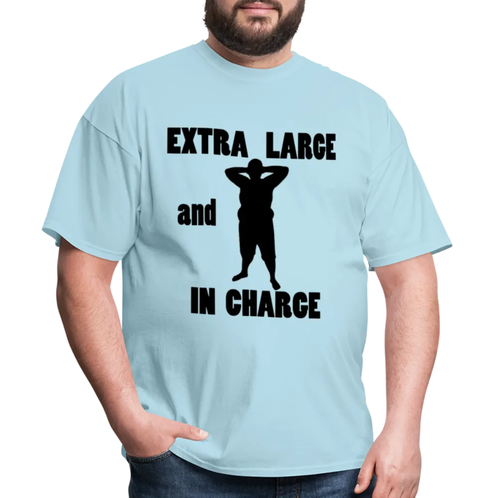 Large and In Charge Tee (Up to 6XL)