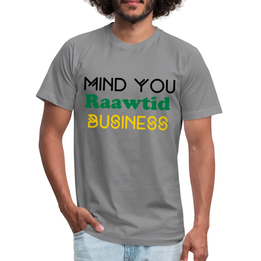 Mind you Raawtid business Unisex T-Shirt