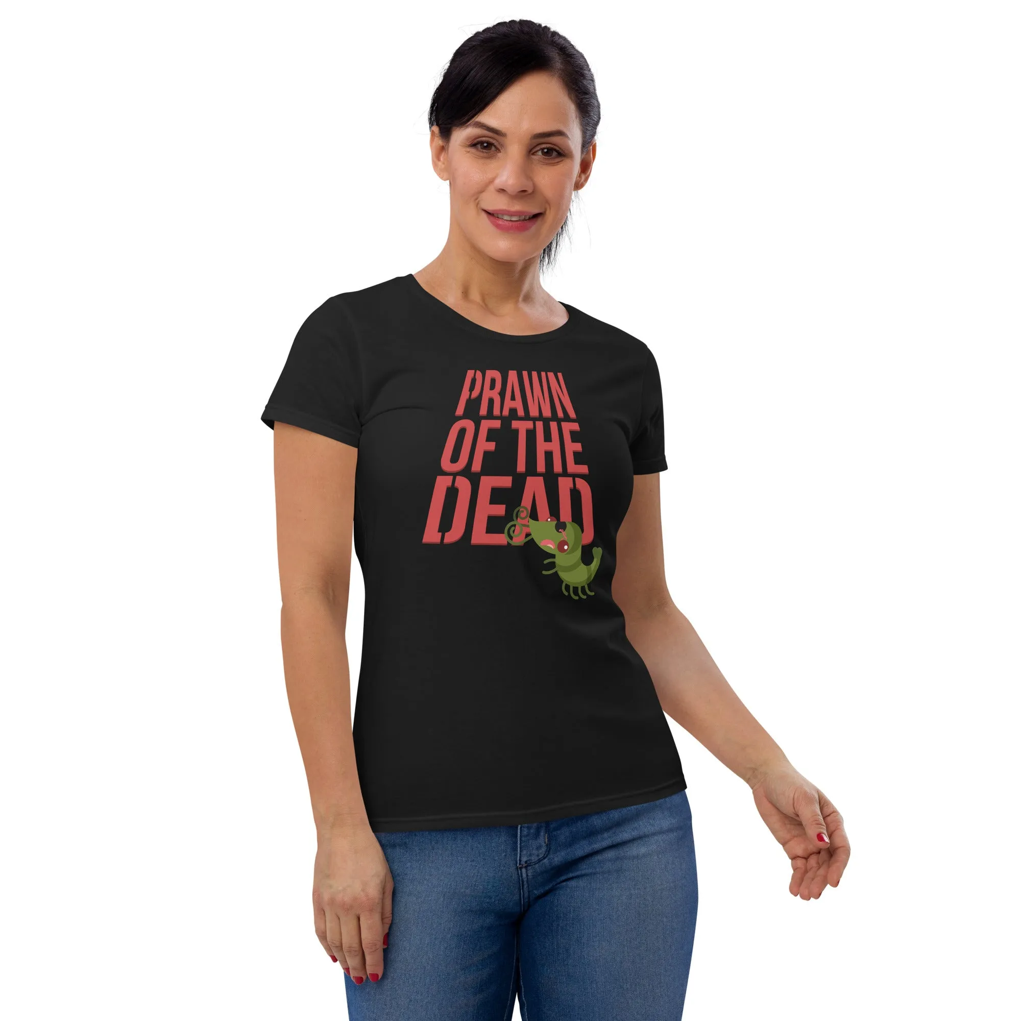 Movie The Food™ "Prawn Of The Dead" Women's T-Shirt