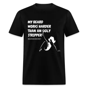My Beard Works Harder