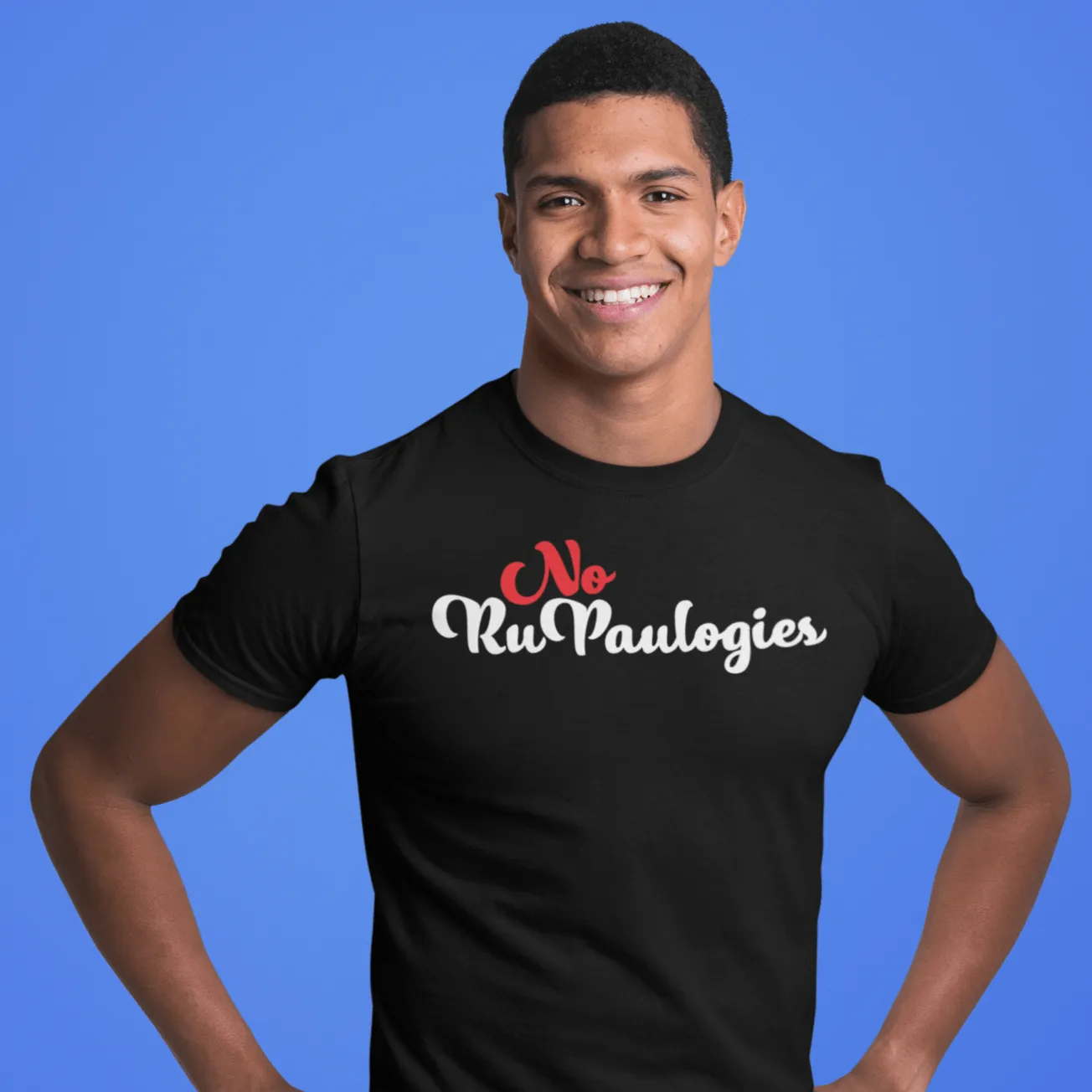 No RuPaulogies T-Shirt