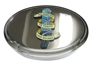 Not Enough Sage To Purify Your Bullshit Oval Trinket Jewelry Box