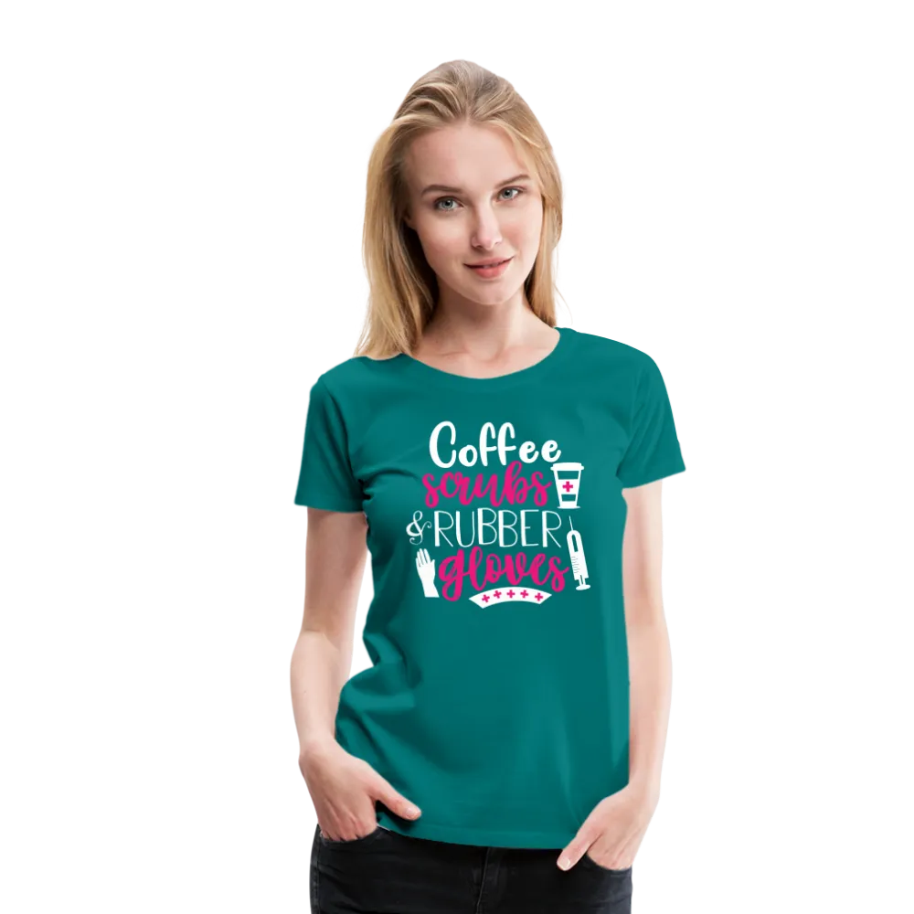 Nurse Shirt Coffee Scrubs and Rubber Gloves Women’s Premium T-Shirt (CK1811)