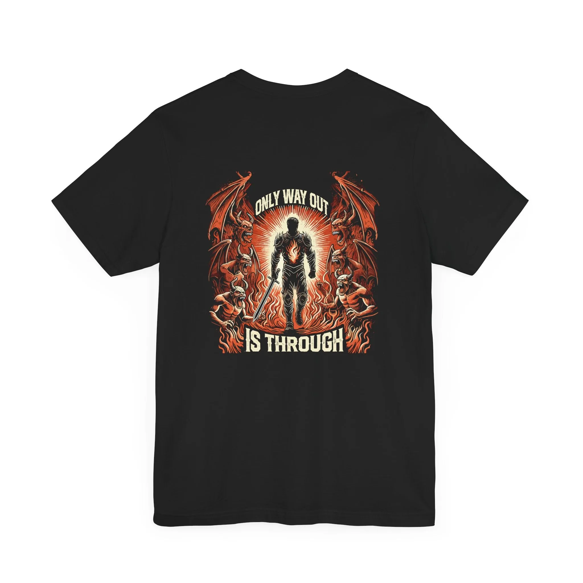 Only Way Out Is Through - Rise Sovereign T-Shirt - Spiritual Warrior