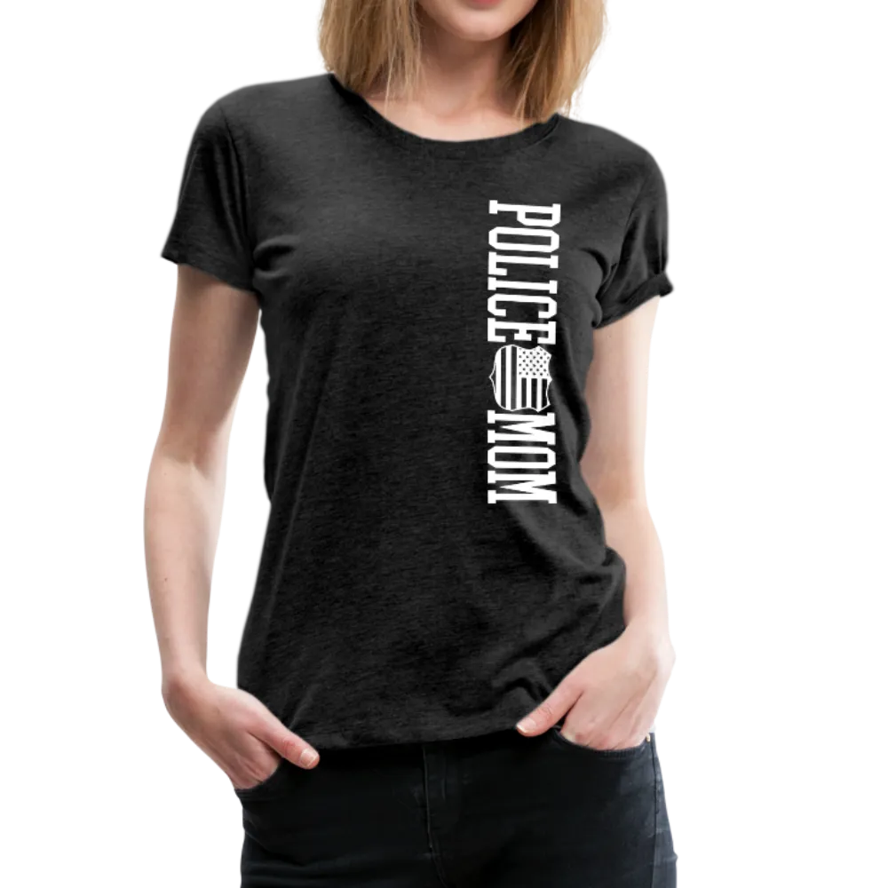 Police Mom  Women’s Premium T-Shirt (CK1592)