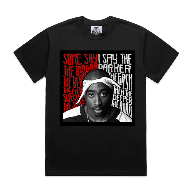Pro Club Tupac Some Say Digital printed Tee