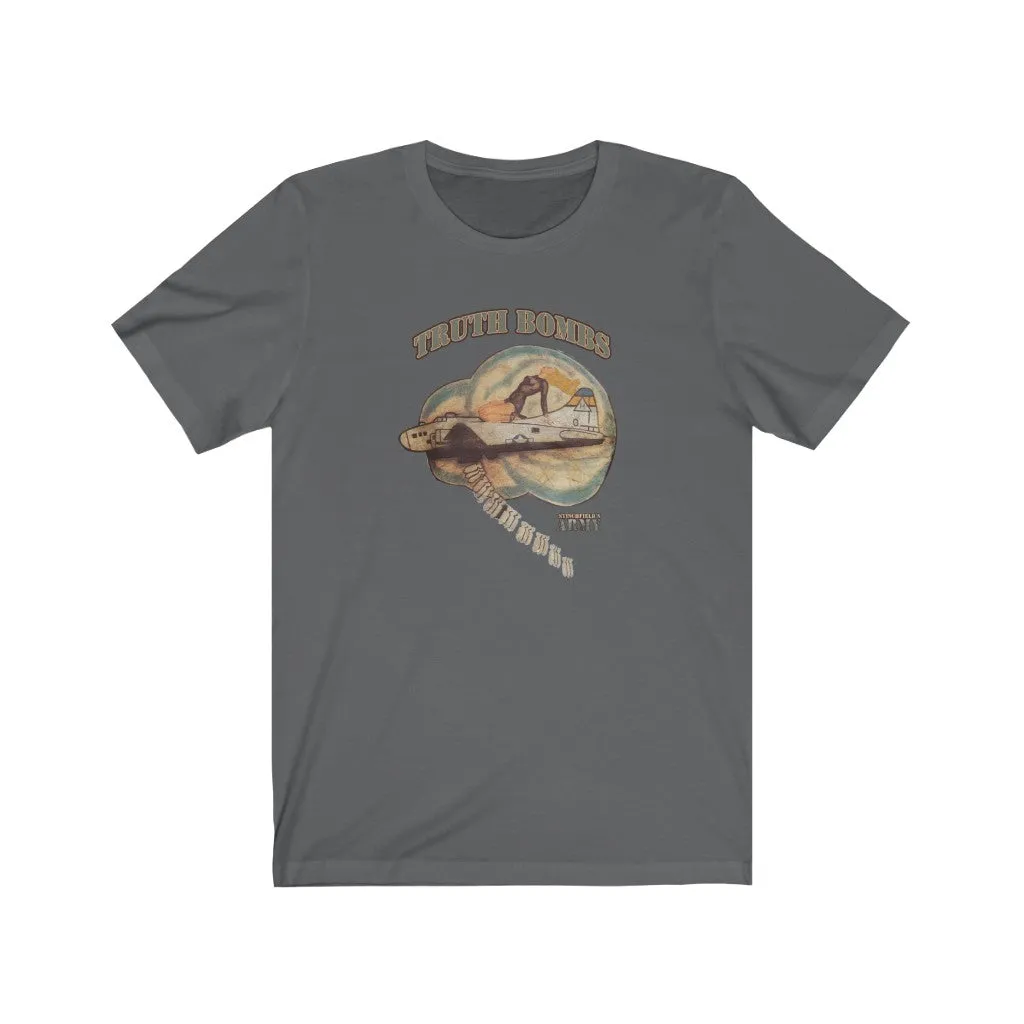 "Stinchfield's Army Truth Bombs" Men's T-Shirt