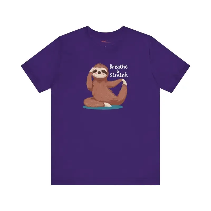 Sloth Doing Yoga Breathe and Stretch Short Sleeve Tee