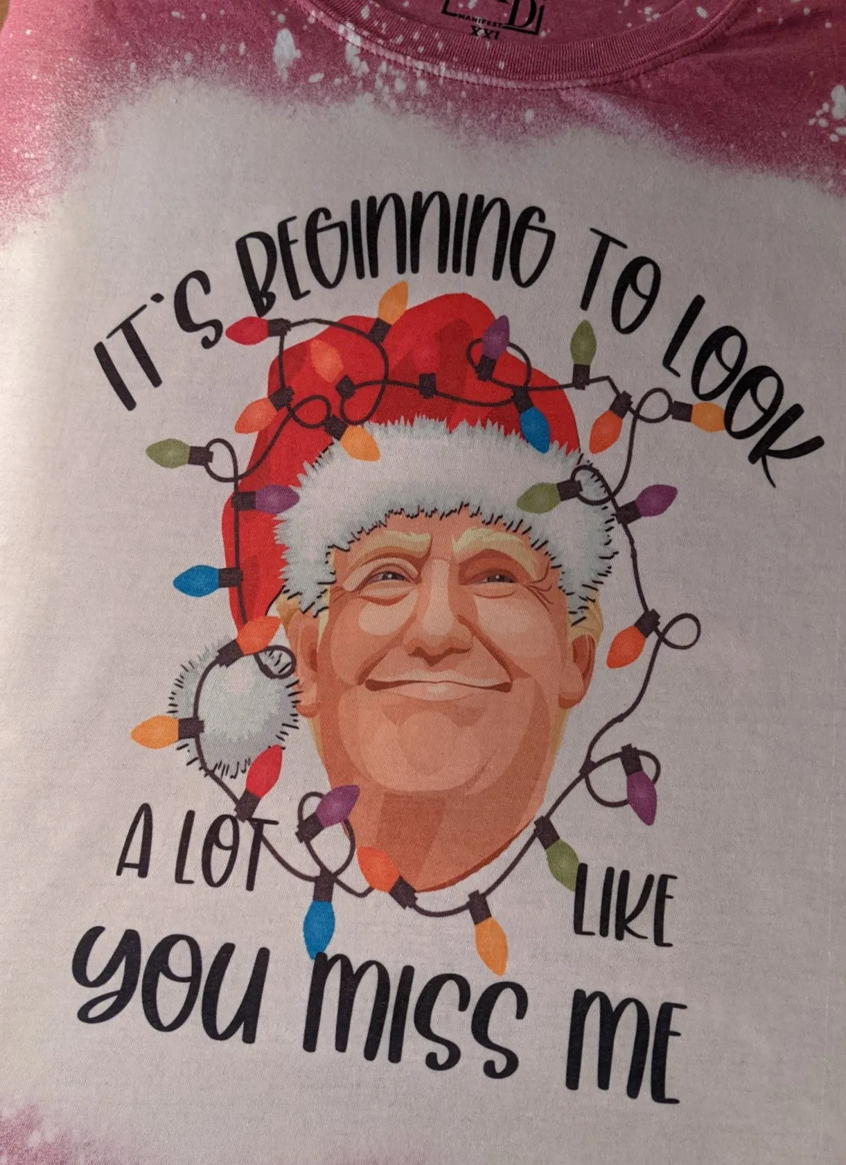 Trump It's Beginning To Look Alot Like You Miss Me