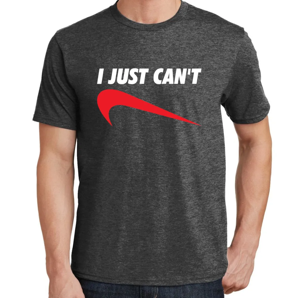 UT I JUST CAN'T Parody Statement Unisex T-Shirt