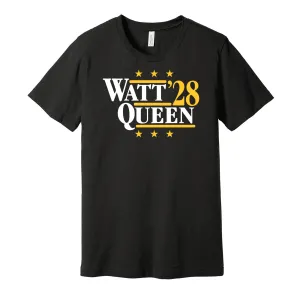 Watt & Queen '28 - Pittsburgh Football Legends Political Campaign Parody T-Shirt - Hyper Than Hype Shirts