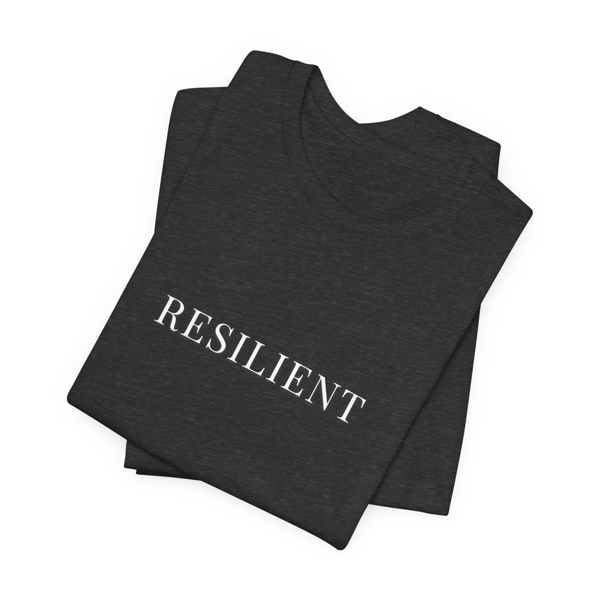 Women's T-Shirt - Resilient Message Tee