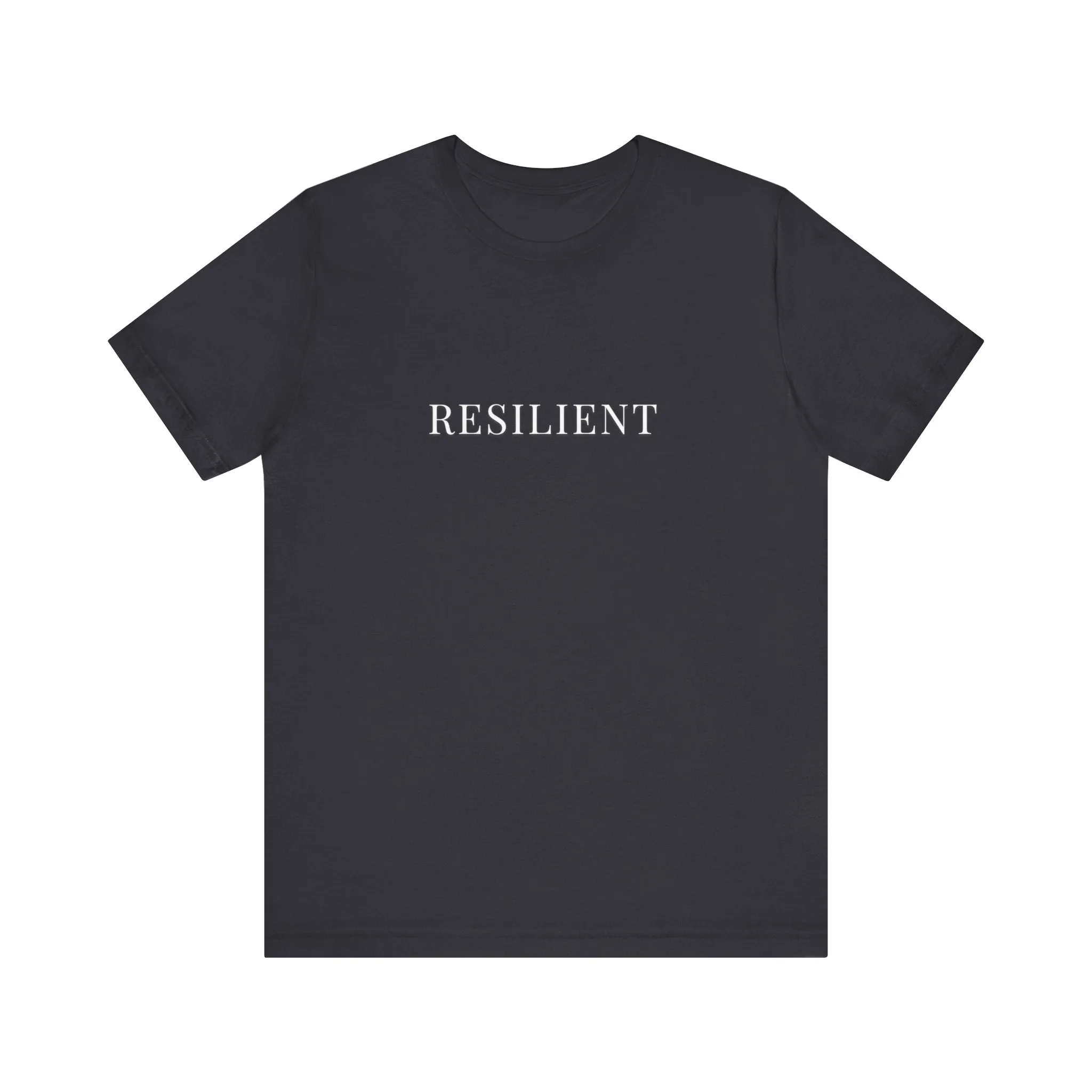 Women's T-Shirt - Resilient Message Tee