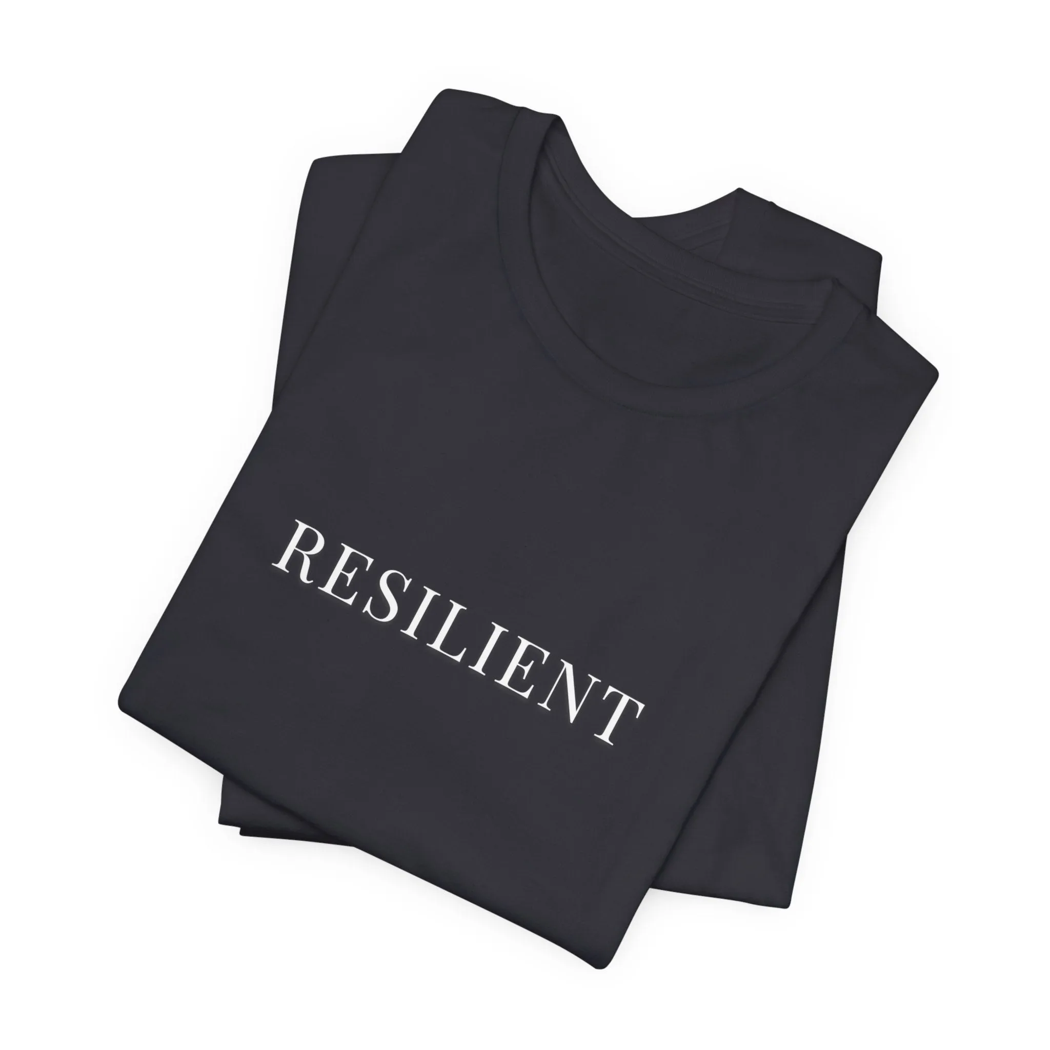 Women's T-Shirt - Resilient Message Tee