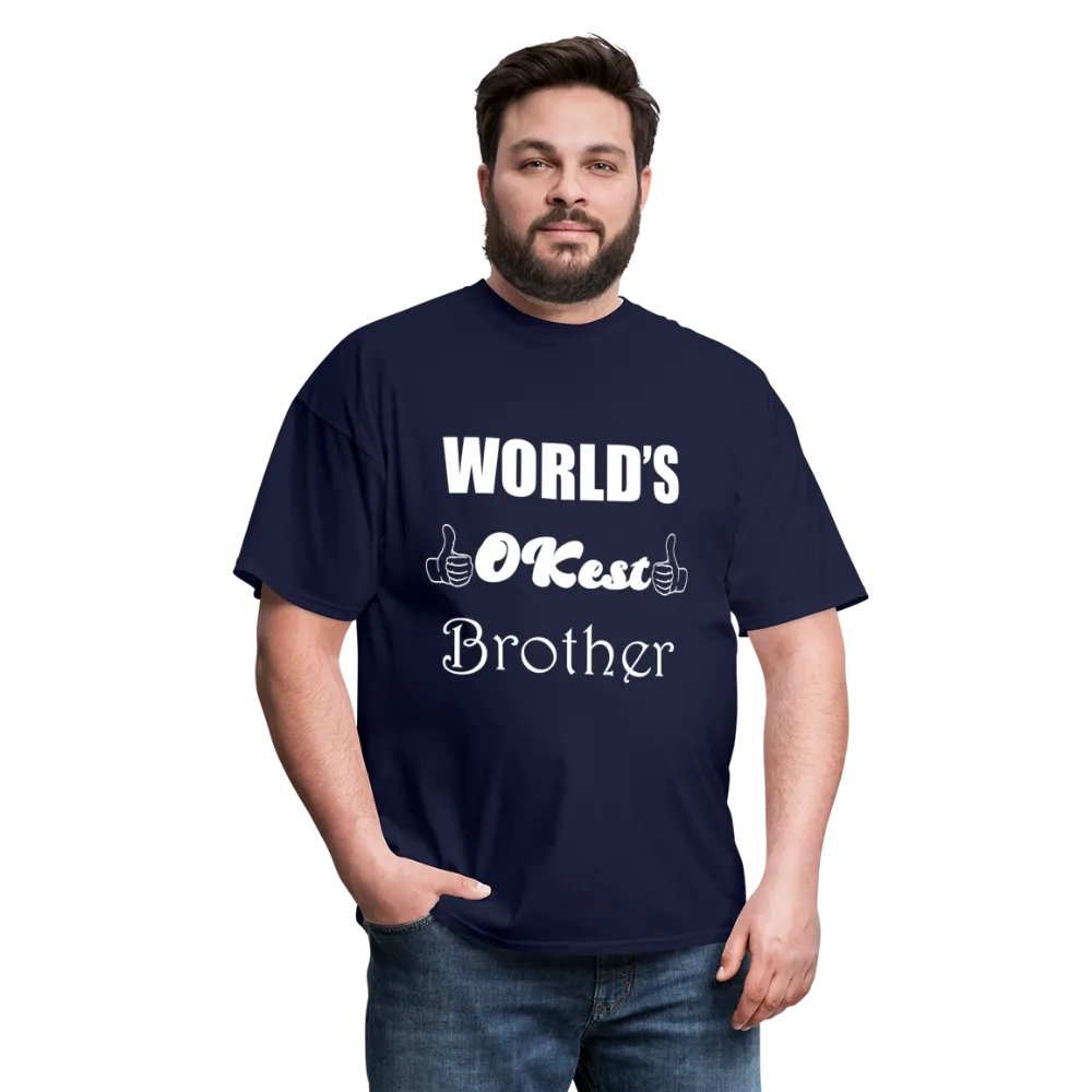 World's OK-est Brother (Up to 6xl)