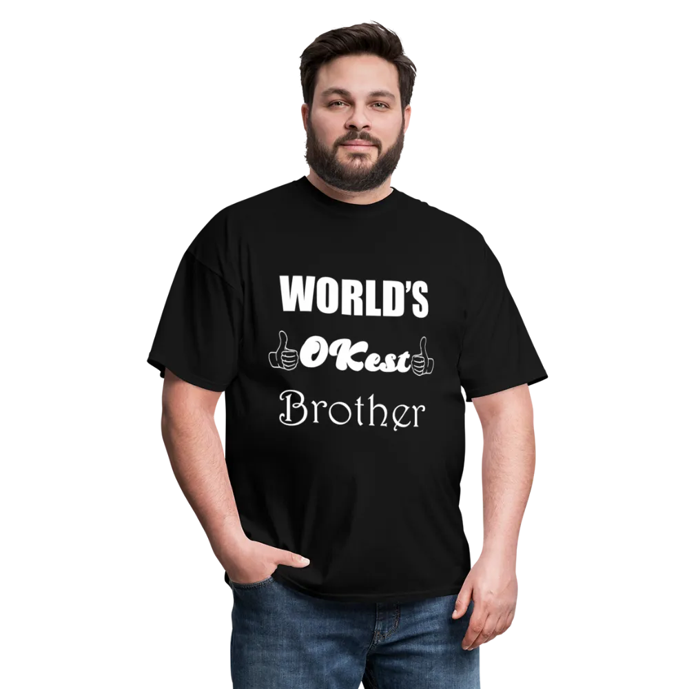 World's OK-est Brother (Up to 6xl)