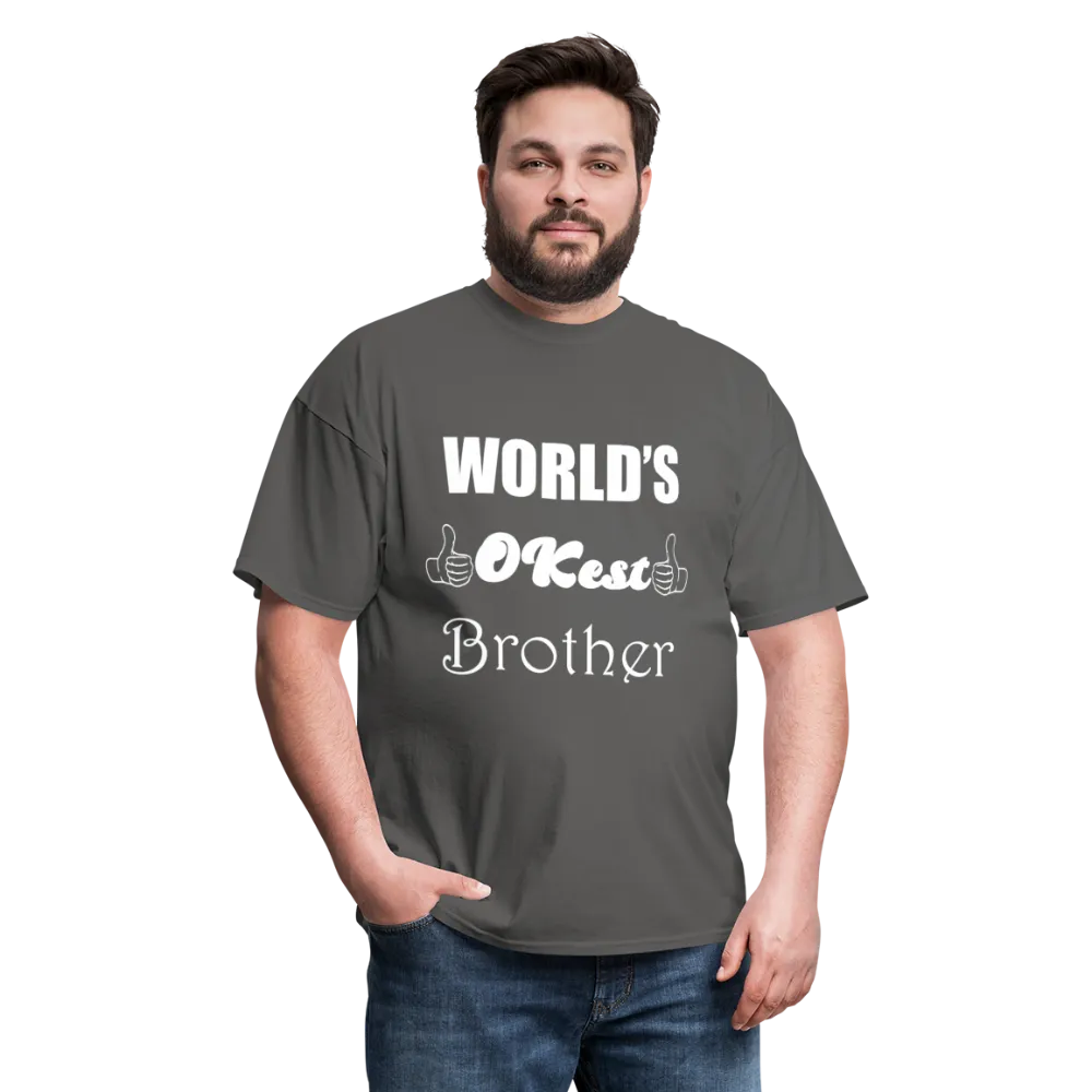 World's OK-est Brother (Up to 6xl)
