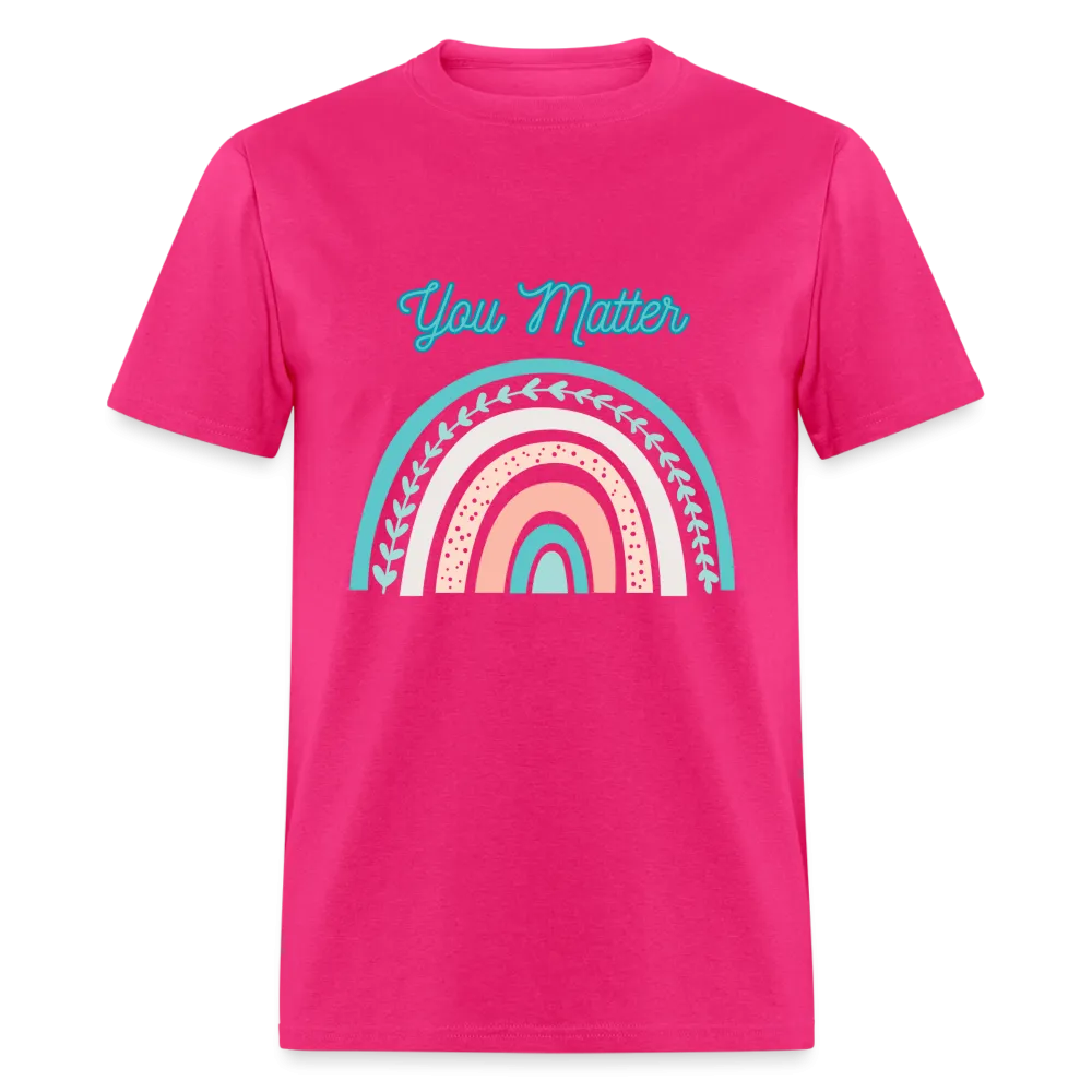 “You Matter”-Unisex Classic T-Shirt